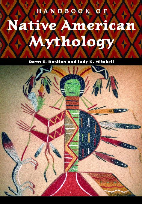 Title details for Handbook of Native American Mythology by Dawn Bastian Williams - Available